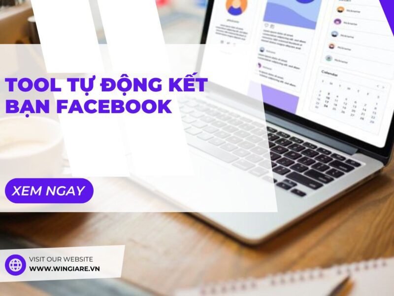 Tool Tự Động Kết Bạn Facebook: Giải Pháp Tối Ưu Để Tăng Tương Tác và Phát Triển Cộng Đồng