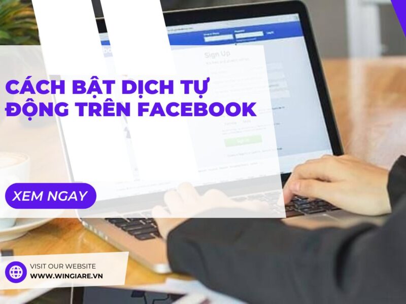 Cách Bật Dịch Tự Động Trên Facebook: Hướng Dẫn Đầy Đủ Từ A Đến Z