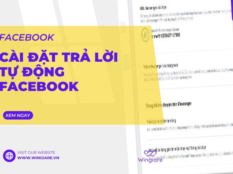 Hướng Dẫn Cài Đặt Trả Lời Tự Động Trên Facebook Đơn Giản Và Hiệu Quả