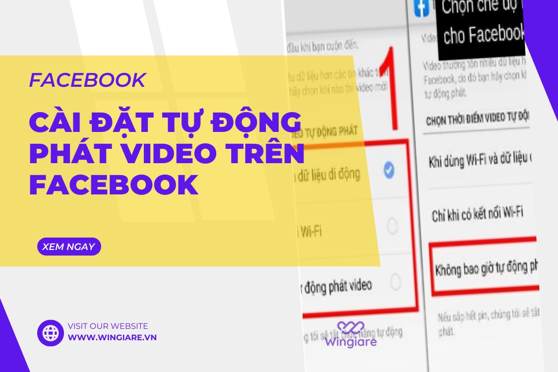 Cài Đặt Tự Động Phát Video Trên Facebook – Hướng Dẫn Chi Tiết