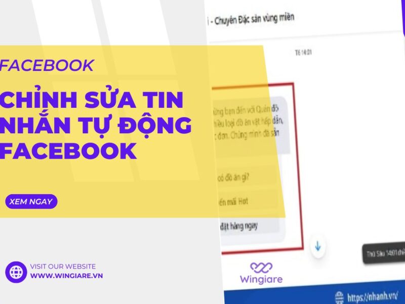 Hướng Dẫn Chỉnh Sửa Tin Nhắn Tự Động Trên Facebook Để Tăng Hiệu Quả Tương Tác