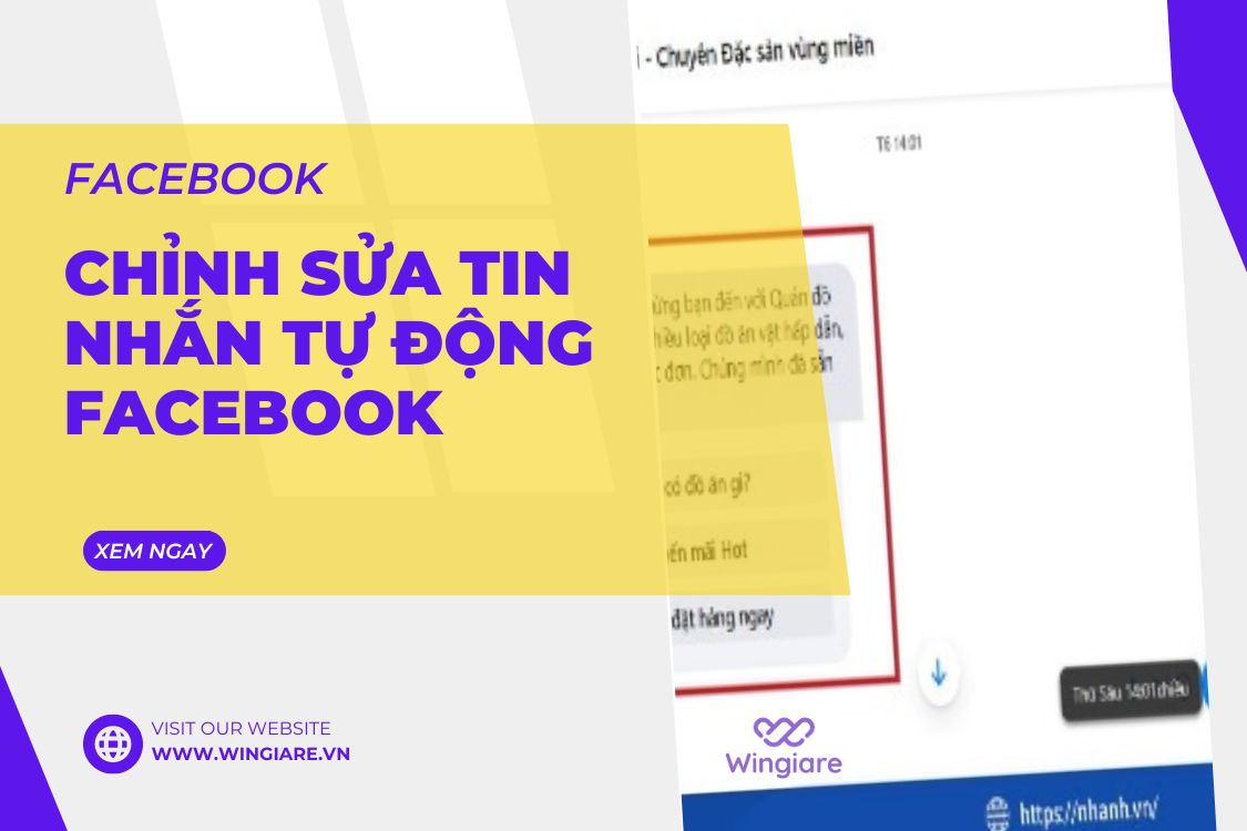 Hướng Dẫn Chỉnh Sửa Tin Nhắn Tự Động Trên Facebook Để Tăng Hiệu Quả Tương Tác