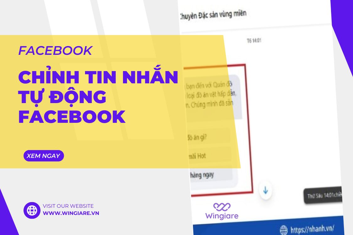 Hướng Dẫn Chỉnh Sửa Tin Nhắn Tự Động Trên Facebook Hiệu Quả