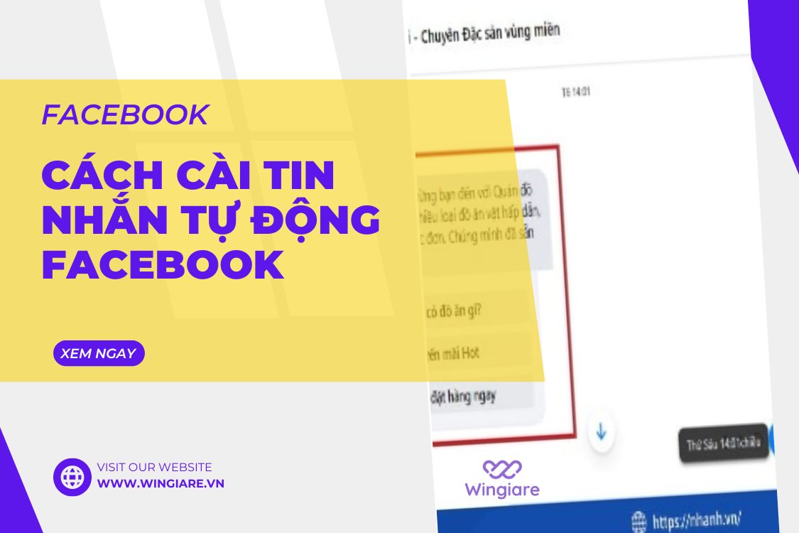 Hướng Dẫn Cài Đặt Tin Nhắn Tự Động Trên Facebook Nhanh Chóng Và Hiệu Quả