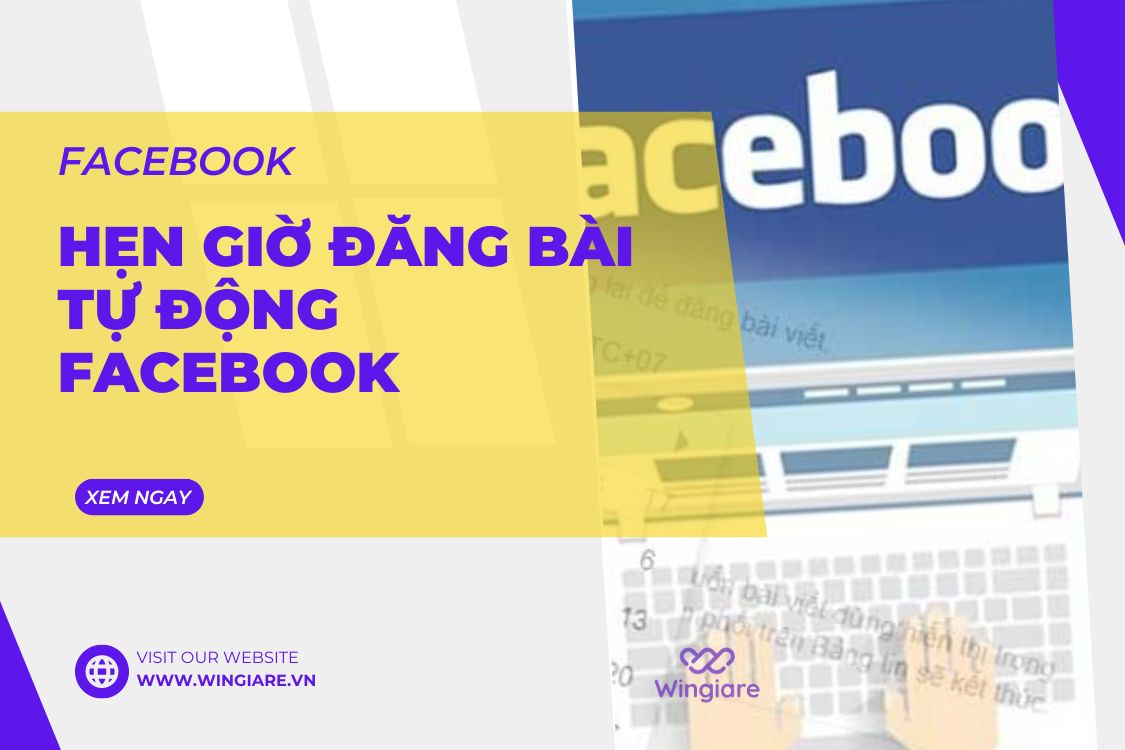 Cách Hẹn Giờ Đăng Bài Tự Động Trên Facebook Đơn Giản Và Hiệu Quả