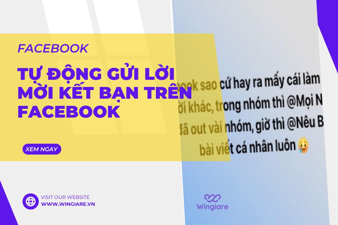 Tự Động Gửi Lời Mời Kết Bạn Trên Facebook: Hướng Dẫn Chi Tiết Từ A Đến Z